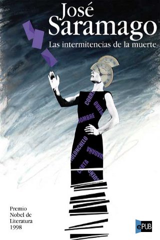 Las intermitencias de la muerte